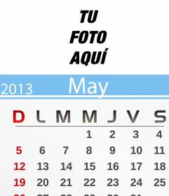Calendario de Mayo de 2013 personalizable con tu foto