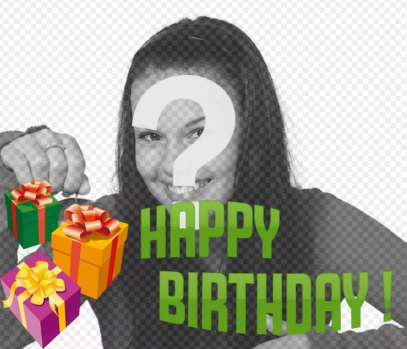 Fotomontaje para hacer una tarjeta de cumpleaños con tu fotografía con el texto HAPPY BIRTHDAY...
