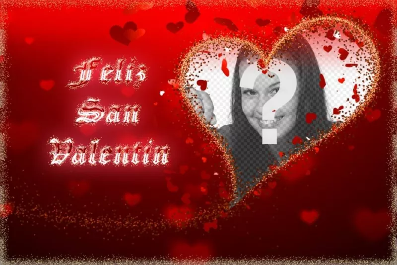 Tarjeta Feliz San Valentín con tu foto en un corazón ..