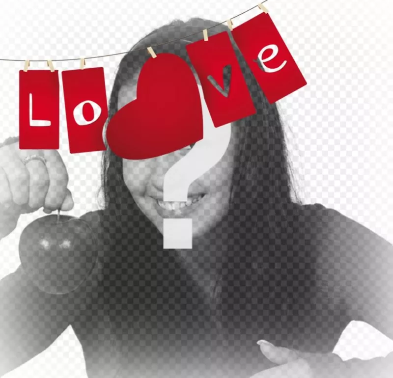 Edita este efecto con tu foto y añadir la palabra LOVE como decoración ..