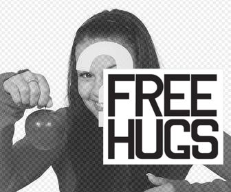 cartel frase free hugs pegar decorar fotos gratis