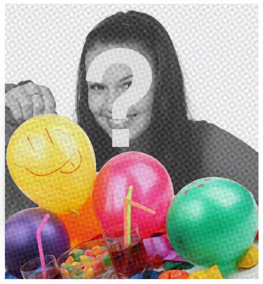 Tarjeta de fiesta de cumpleaños con un filtro tipo cómic y unos globos para poner la imagen detrás y felicitar a quien..