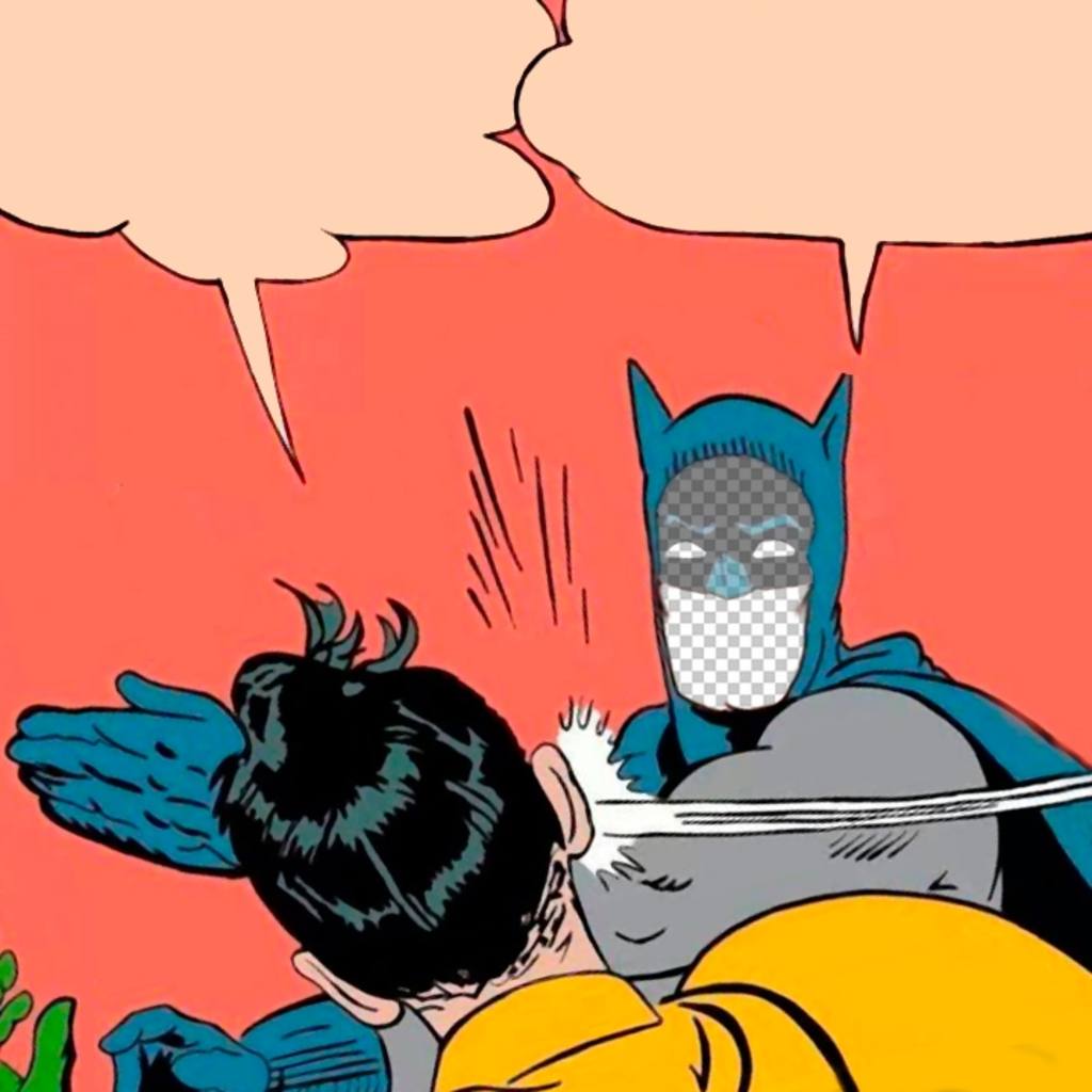 Fotomontaje editable del meme de Batman y Robin para tu foto y escribir ..
