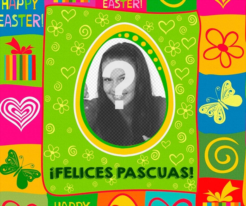 Postal colorida para felicitar la Pascua con tu foto ..