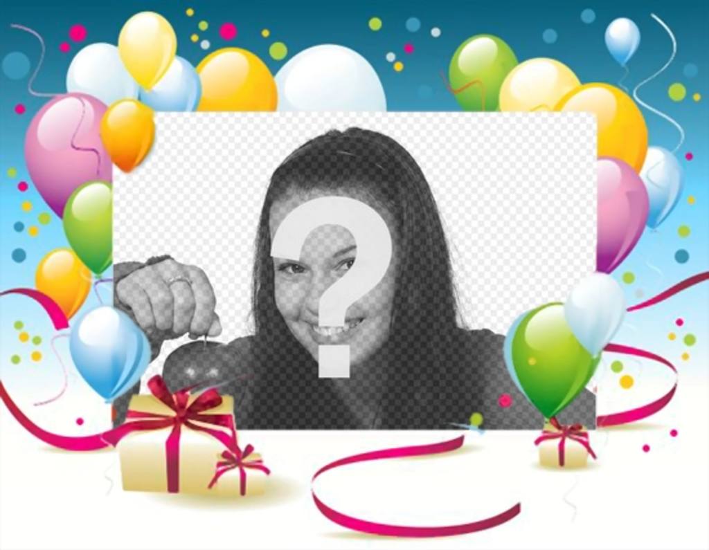 Marco para fotos de cumpleaños con globos y regalos en el que puedes poner tu foto ..