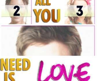marco 3 fotos texto all u need is love