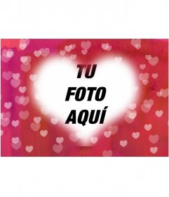 Marco de corazón para poner tu fotografía de fondo. Fondo rosa con - Fotoefectos