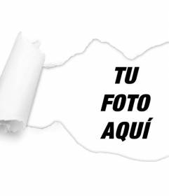 Efecto de papel roto para poner una foto dentro y personalizar tus fotografías