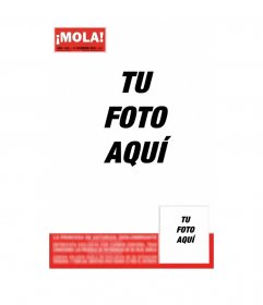 Hazte famoso y sal en la portada de la revista ¡MOLA! Inserta un titular -  Fotoefectos
