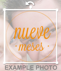 Pegatina con el texto nueve meses 