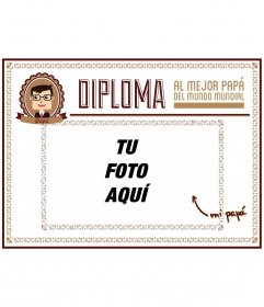 Diploma al mejor padre del mundo para personalizar con una foto