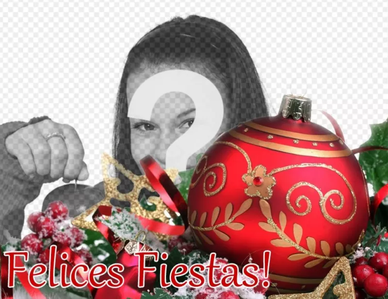 Postal para felicitar las fiestas con una bola de Navidad y adornos en la que puedes poner una foto. ..