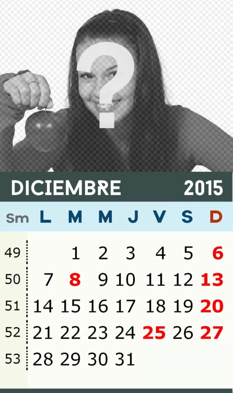 Calendario mensual de diciembre del 2015 para poner tu foto ..