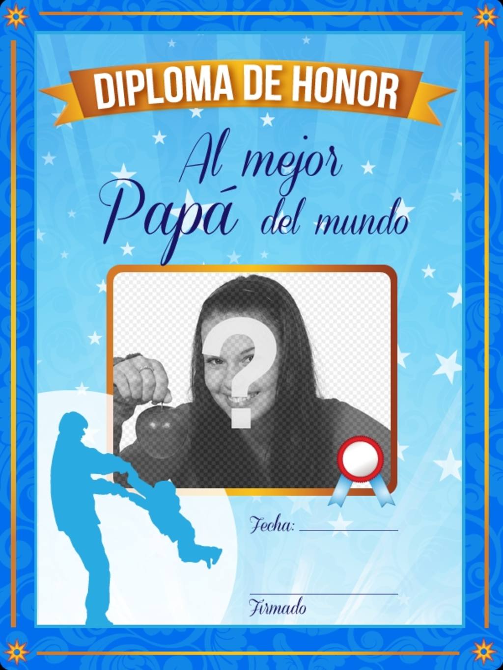 Diploma para el mejor padre del mundo ..