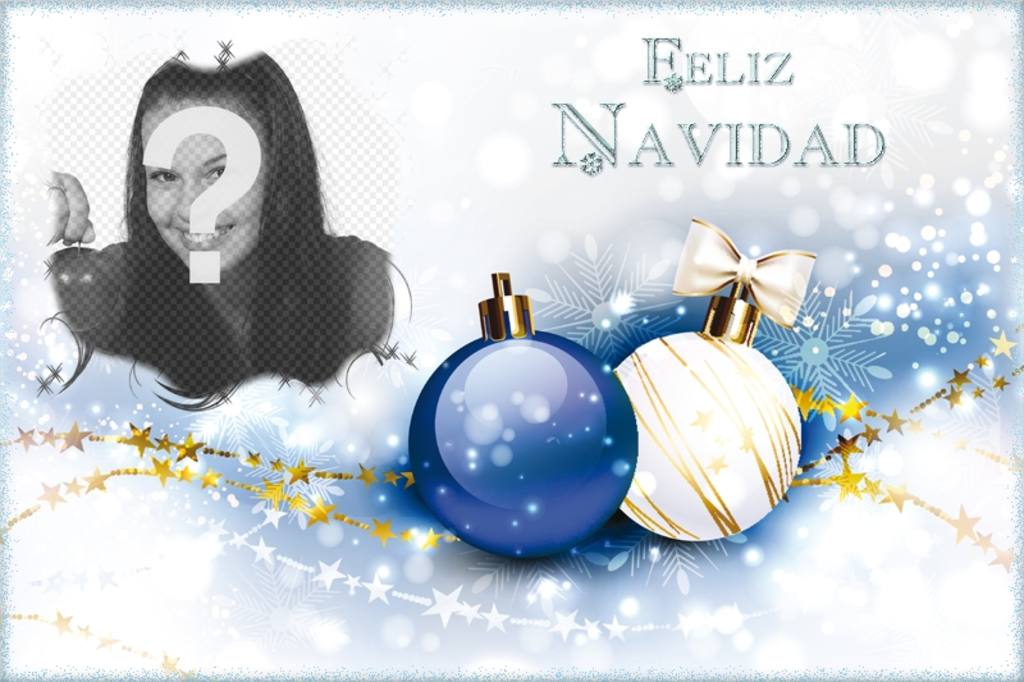 Felicitación navideña con tu foto y el texto Feliz Navidad. ..