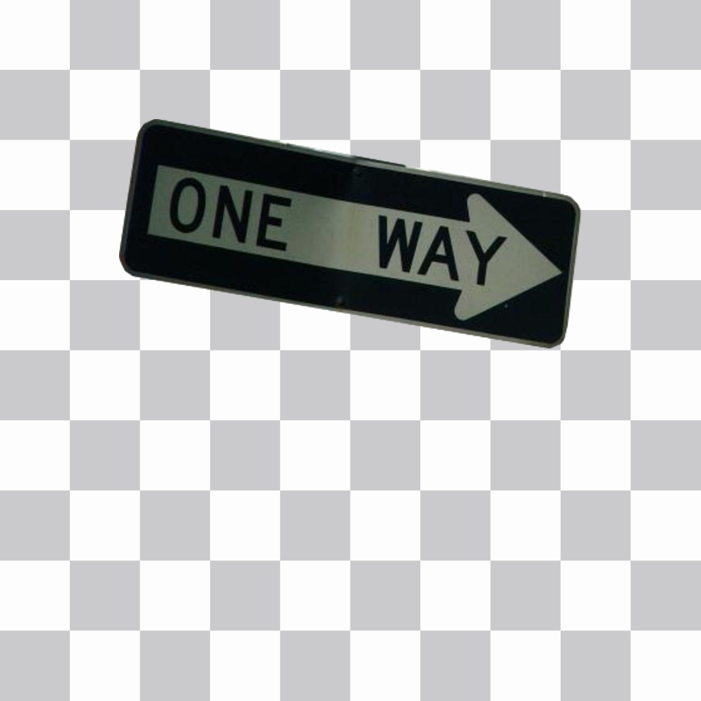 Señal de ONE WAY para poner como un sticker en tus fotos. ..