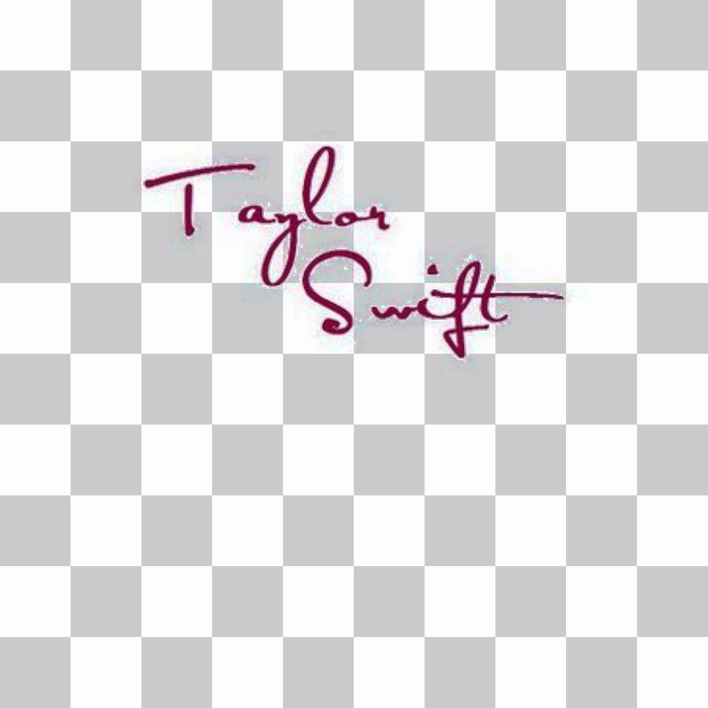 Autografo de la cantante Taylor Swift para poner en tus fotos. ..