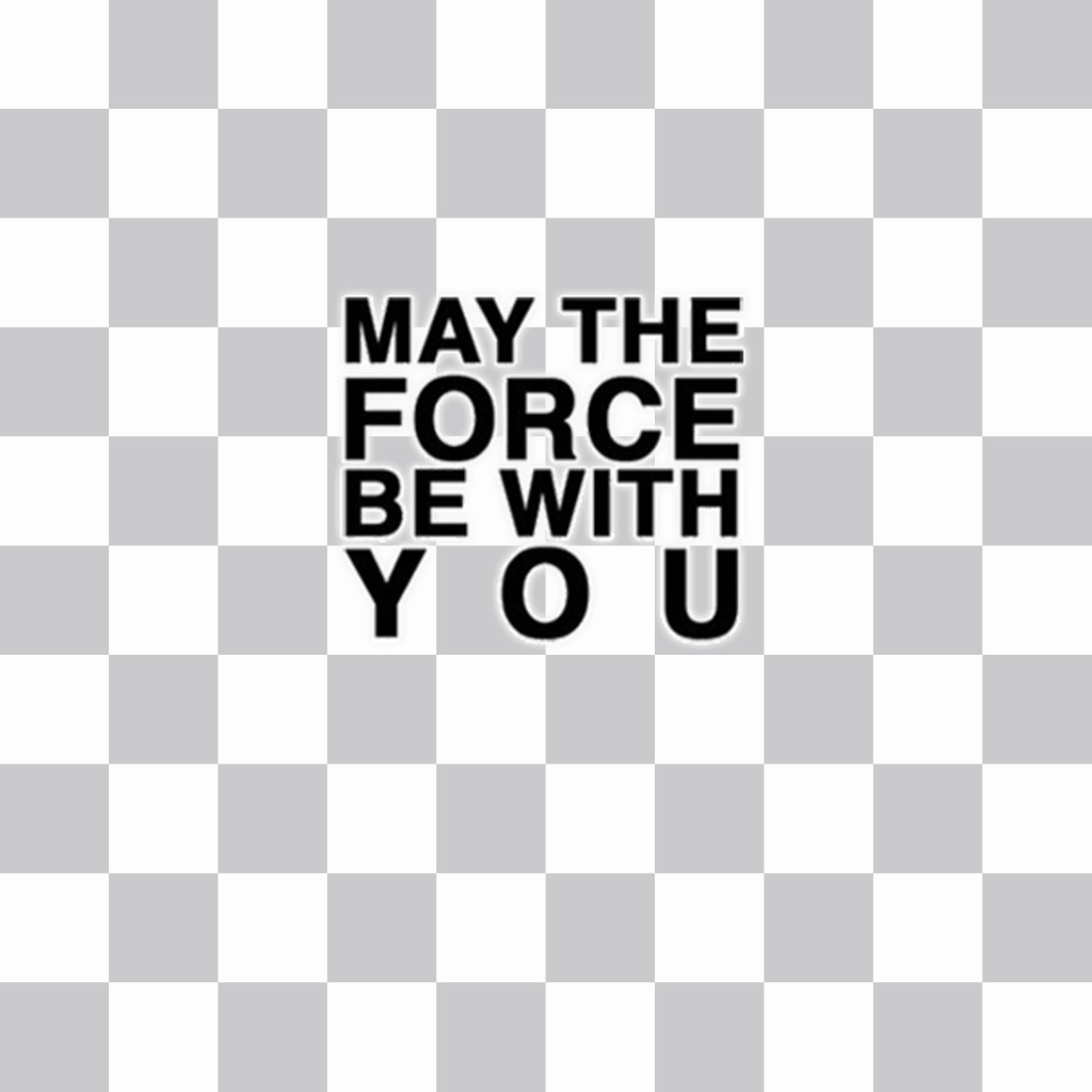 Pega en tus fotos la frase MAY THE FORCE BE WITH YOU con este efecto 