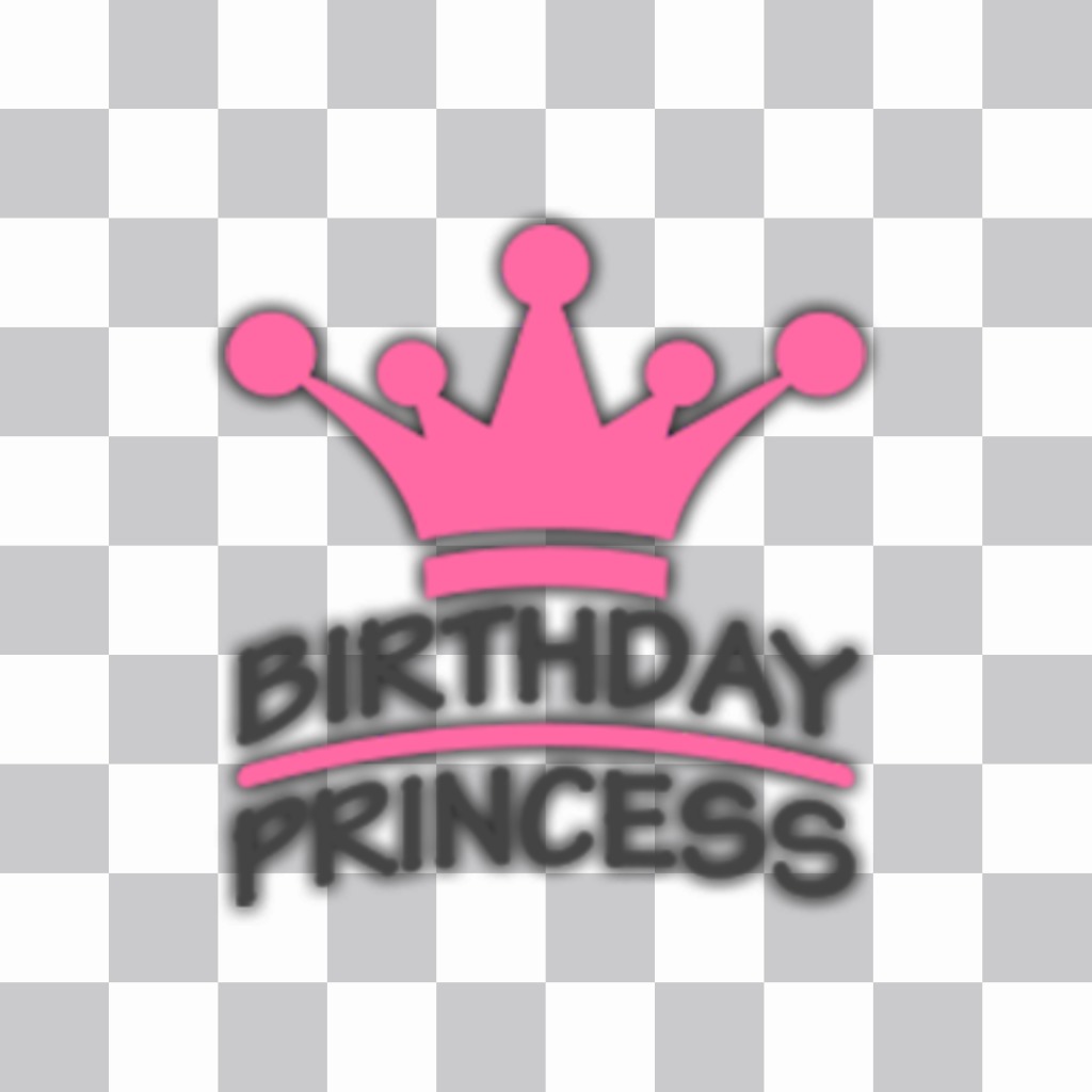 Pega un sticker de Birthday Princess con una corona en tus fotos ..